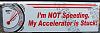I'm Not Speeding. My Accelerator is Stuck! Bumper Sticker-bumper-snicker-1.jpg